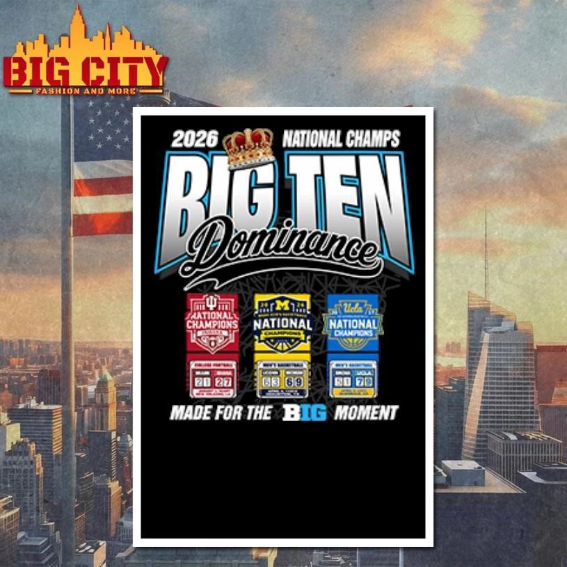 Big Ten Dominance National Champs 2026 Shirt