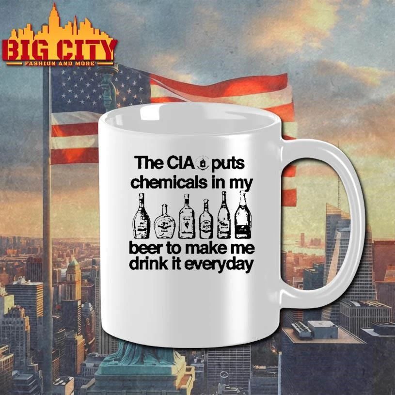 The Cia Puts Chemicals In My Beer To Make Me Drink It Everyday Tour 2026 Graphic Shirt