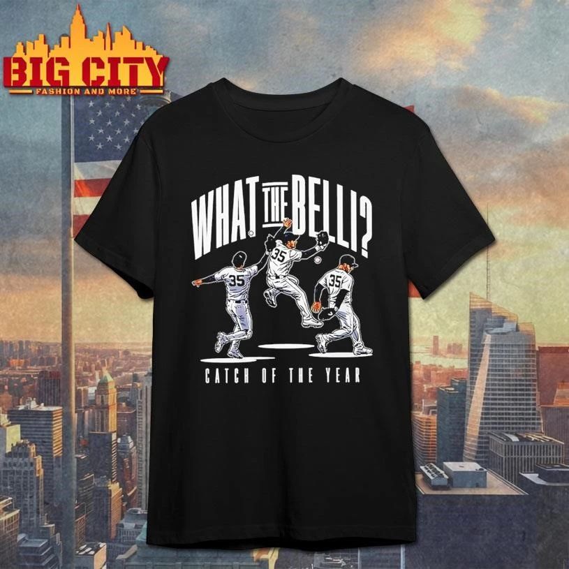 What The Belli Cody Bellinger Catch of the Year New York Yankees Baseball Shirt