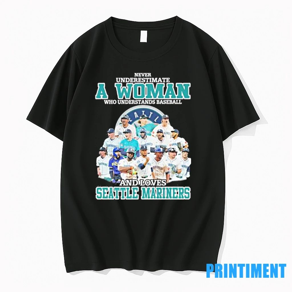 Never Underestimate A Woman Who Understands Baseball And Loves Seattle Mariners Alcs Tshirts Sweater