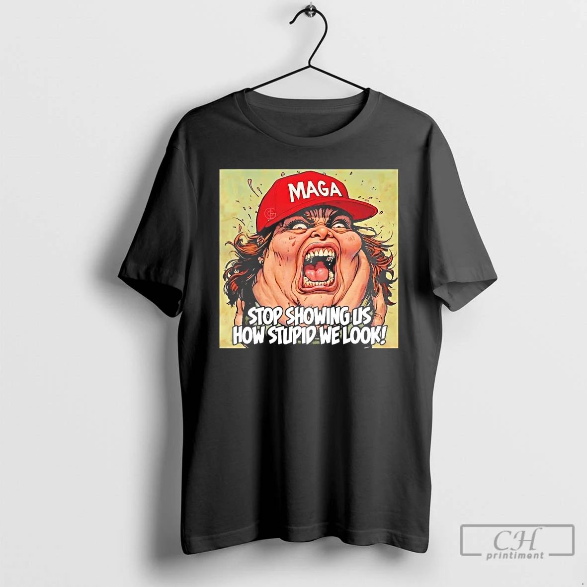 Classic Maga Stop Showing Us How Stupid We Look T Shirts