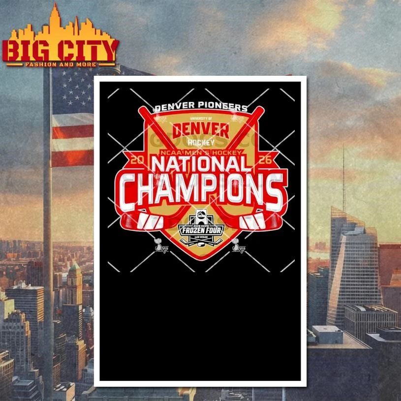 Denver 2026 NCAA Men’s Hockey National Champions Shirt