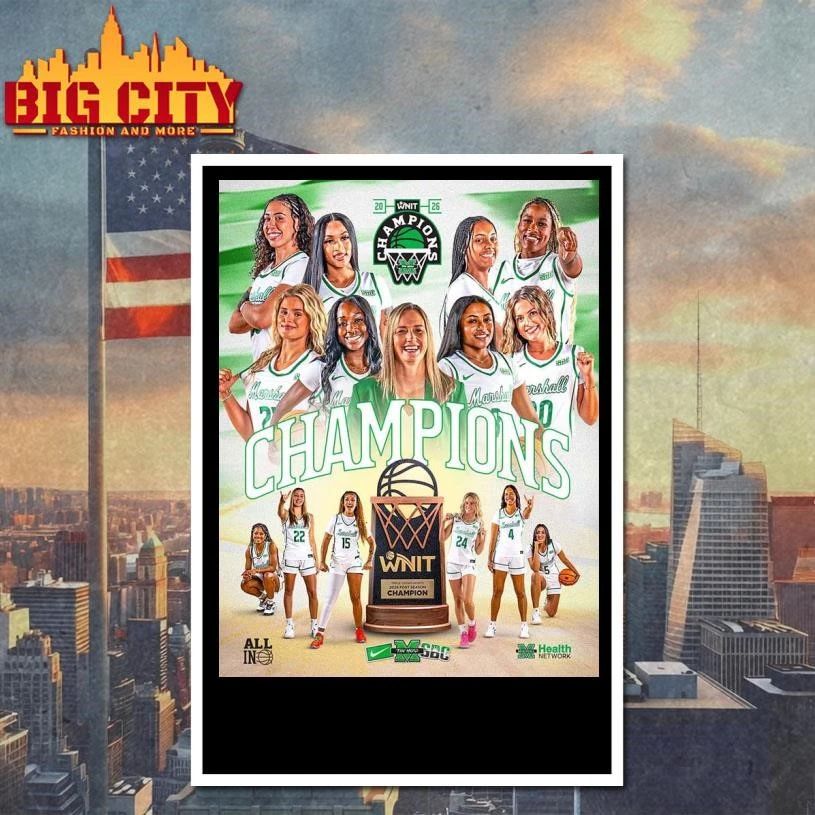 Marshall Thundering Herd Women’s Basketball 2026 WNIT Champions Home Decor Poster Shirt