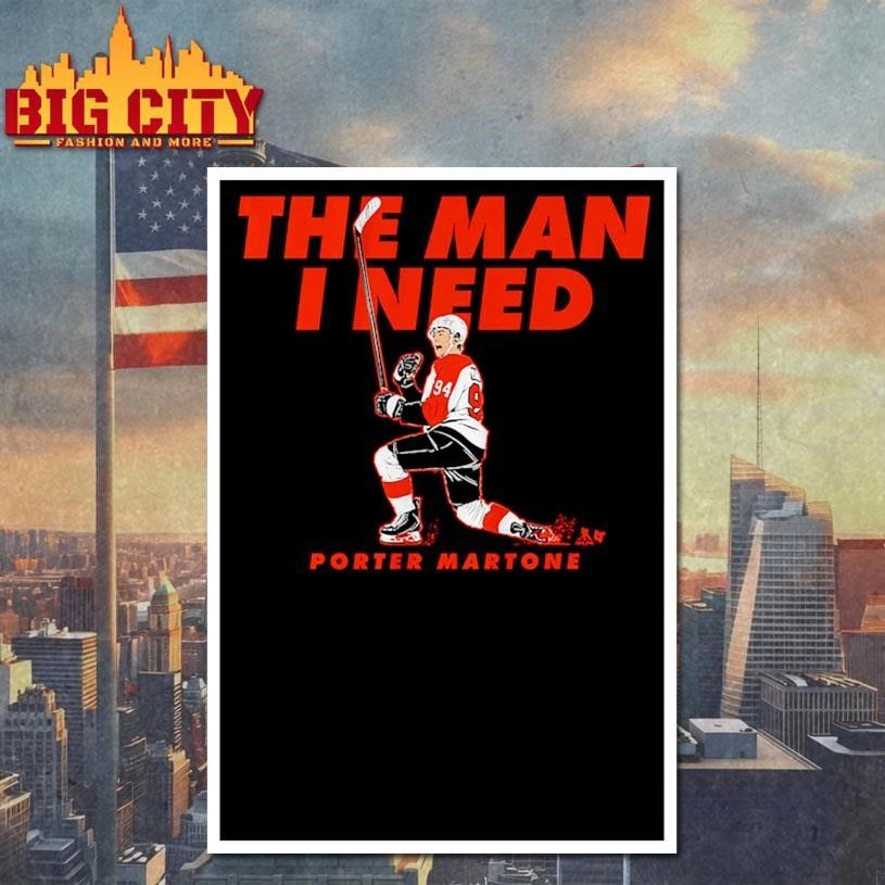 The Man I Need Porter Martone Shirt