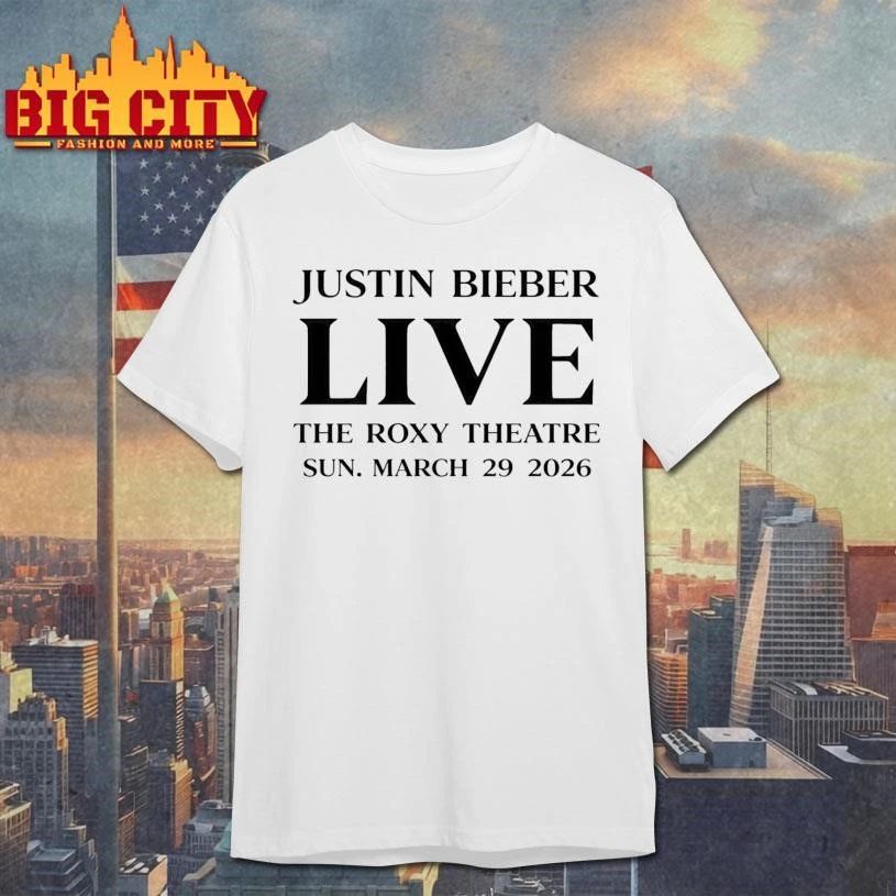 Justin Bieber Live The Roxy Theatre Sun March 29 2026 Shirt