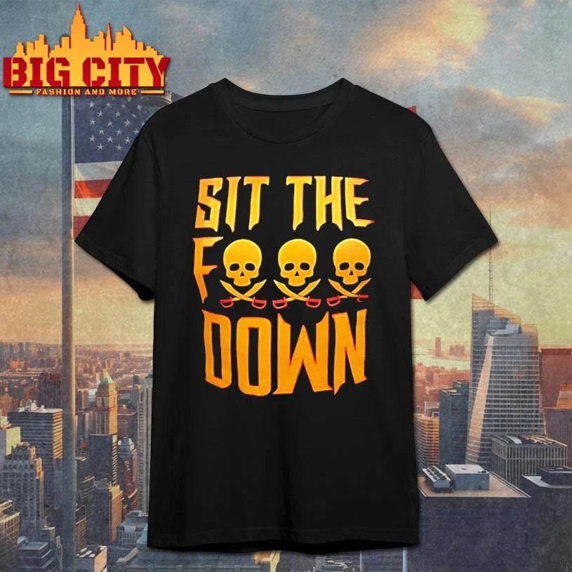 Pittsburgh Pirates Sit The Fuck Down Shirt