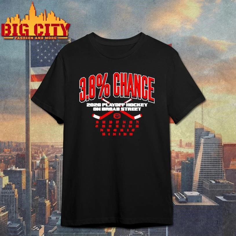 Philadelphia Flyers 3.8% chance 2026 playoff hockey on broad street shirt