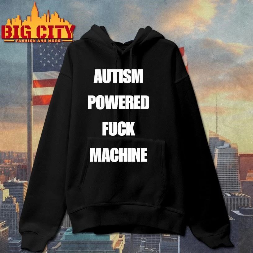 Autism Powered Fuck Machine Shirt