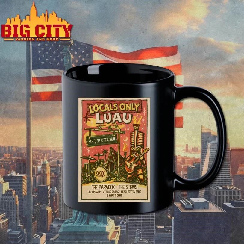 The 99X Locals Only Luau At The Ville Amp In Fayetteville GA Sept 26 2026 Poster Shirt