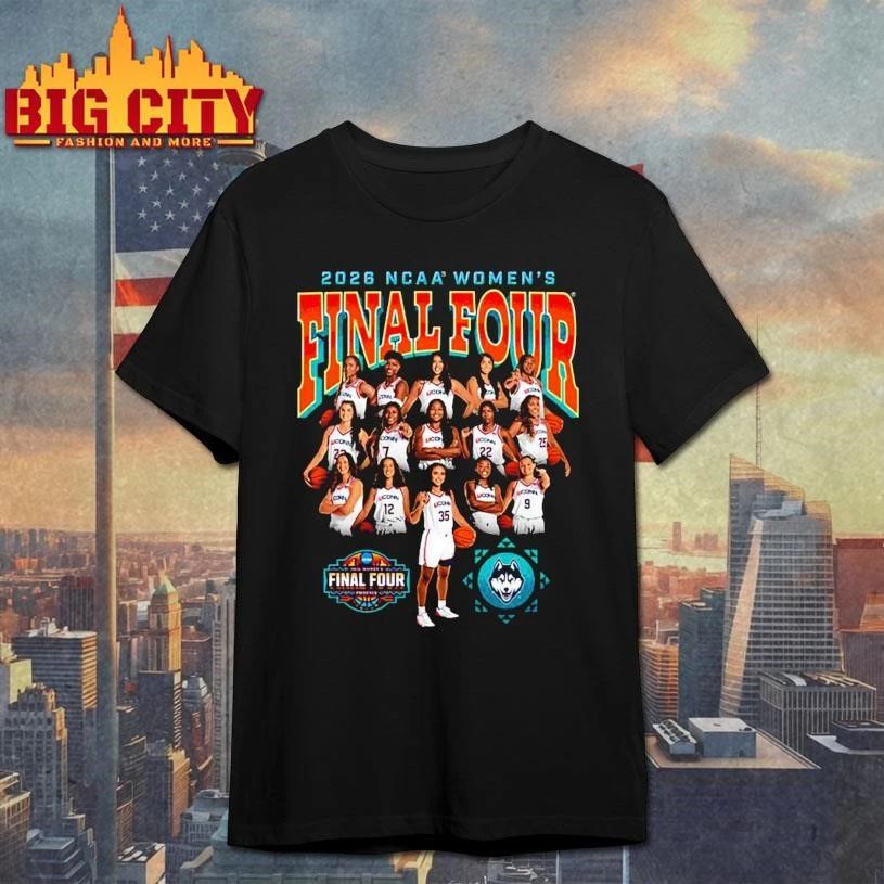 UConn Huskies NCAA Women’s Basketball Final Four 2026 March Madness All Team College Shirt