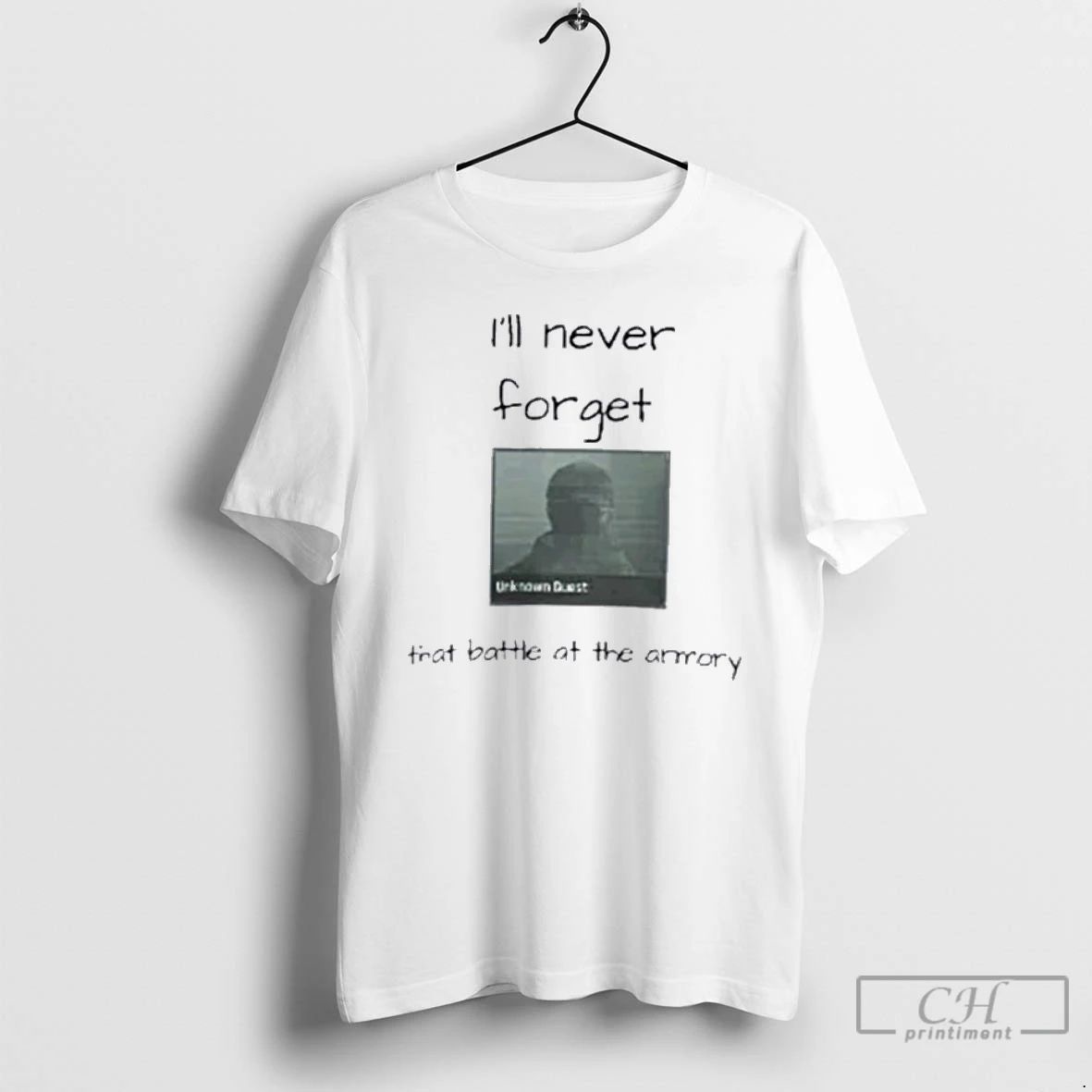 Classic Ill Never Forget That Battle At The Armory T Shirts
