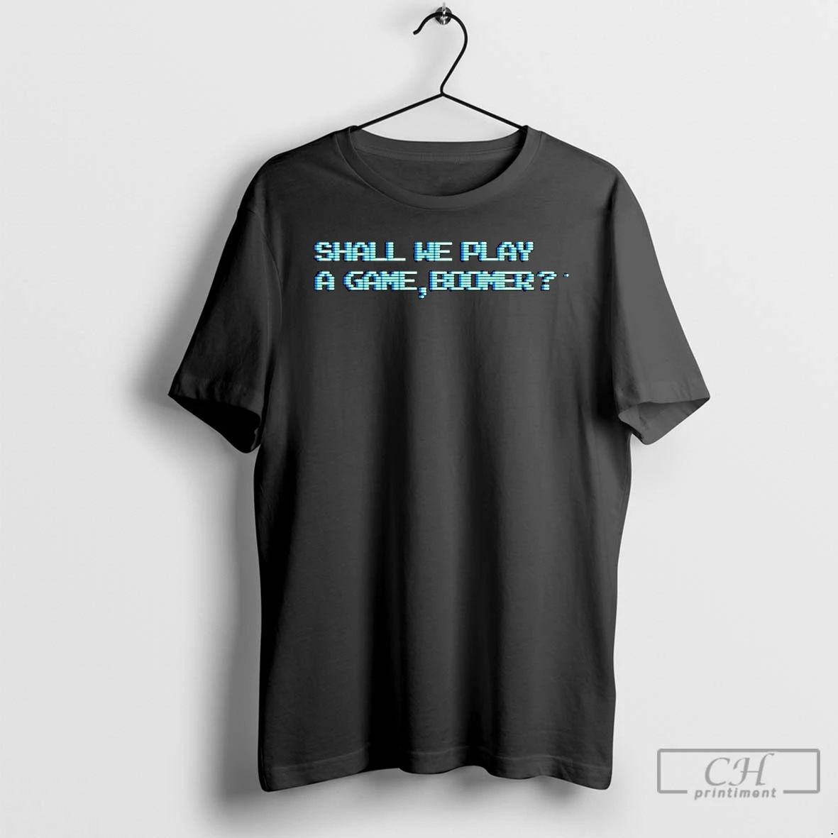 Classic Shall We Play A Game Boomer Ornaments T Shirts
