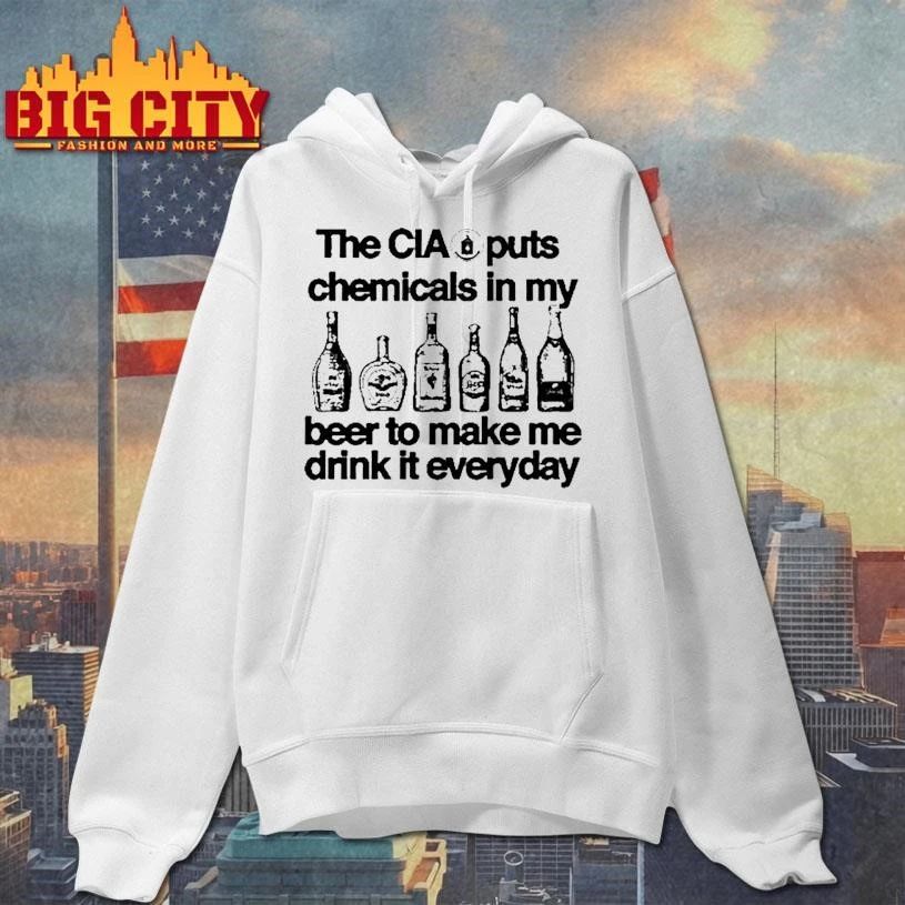 The Cia Puts Chemicals In My Beer To Make Me Drink It Everyday Tour 2026 Graphic Shirt