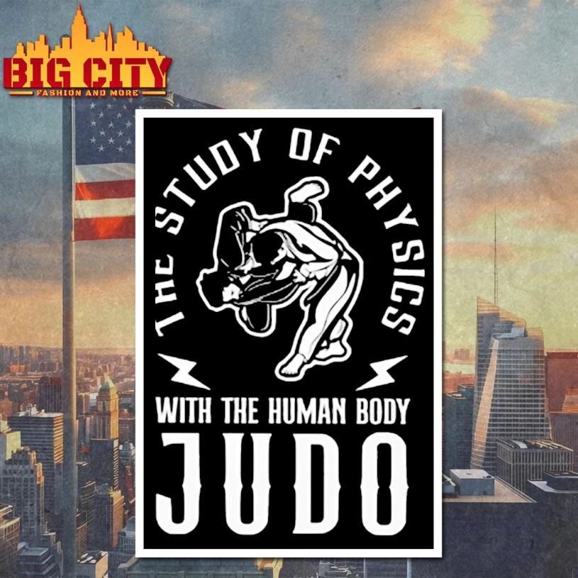 The Study of Physics With the Human Body JUDO Classic Shirt