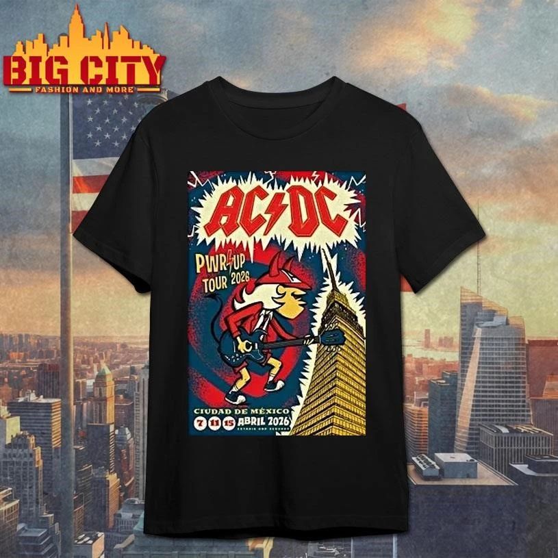 Ac Dc Estadio Gnp Seguros Mexico Apr 7 11 15 2026 Shirt