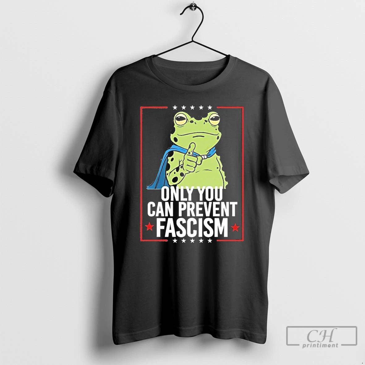 Classic Only You Can Prevent Fascism Portland Frog Protest Anti Ice T Shirts