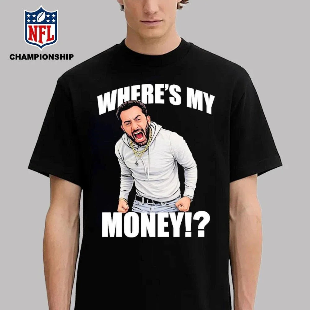 Where’s My Money Shirt